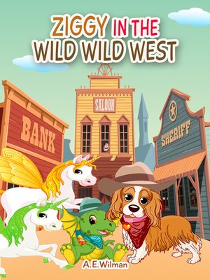 cover image of Ziggy in the Wild Wild West
